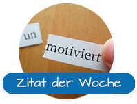 Zitat der Woche